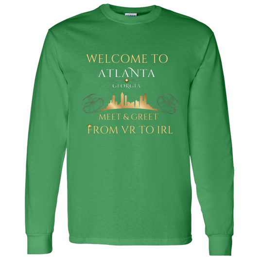 Welcome To Atlanta From VR to IRL Long Sleeve T-shirt