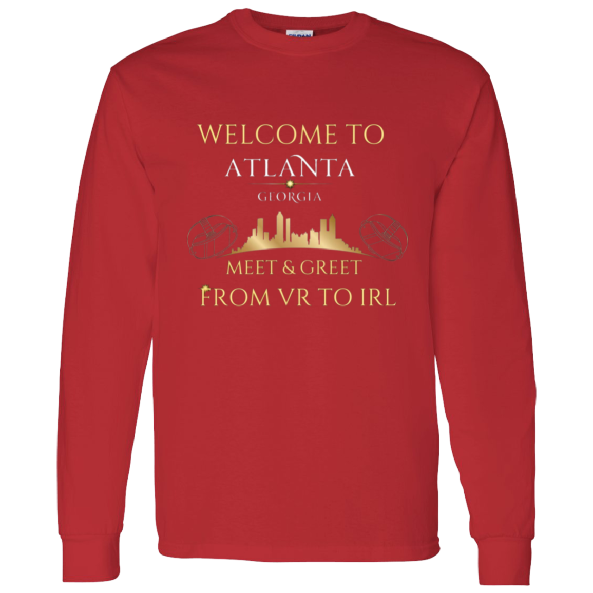 Welcome To Atlanta From VR to IRL Long Sleeve T-shirt