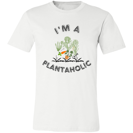 I'm A Plantaholic T-Shirt