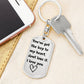 Drive Safe Dogtag| Keychain for Boyfriend| Husband| Christmas |Valentines Day| Gifts for Him Boyfriend Husband