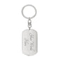 Drive Safe Dogtag| Keychain for Boyfriend| Husband| Christmas |Valentines Day| Gifts for Him Boyfriend Husband