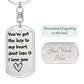 Drive Safe Dogtag| Keychain for Boyfriend| Husband| Christmas |Valentines Day| Gifts for Him Boyfriend Husband