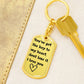 Drive Safe Dogtag| Keychain for Boyfriend| Husband| Christmas |Valentines Day| Gifts for Him Boyfriend Husband